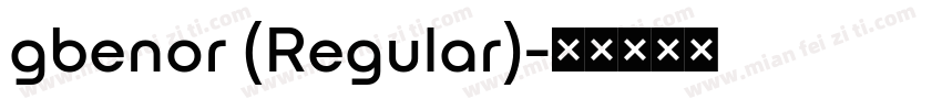 gbenor (Regular)字体转换